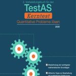 کتاب 2. Vorbereitungsbuch für den TestAS Kerntest: Quantitative Probleme lösen