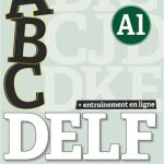 کتاب ABC DELF A1 + MP3 – Conforme au nouveau format d’épreuves