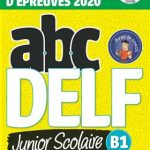 کتاب ABC DELF Junior scolaire B1 + MP3 – Conforme au nouveau format d’épreuves