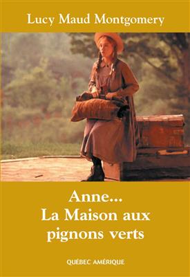 Anne…-La-Maison-aux-pignons-verts کتاب Anne… La Maison aux pignons verts - تصویر 1