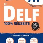 کتاب DELF A1 100% réussite – Edition 2022