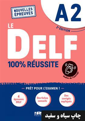 DELF-A2-100-reussite-–-Edition-2021-1 کتاب DELF A2 100% réussite – Edition 2021 - تصویر 1