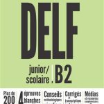 کتاب DELF junior/scolaire B2 – Nouveau format d’épreuves
