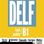 کتاب DELF tout public B1 nouveau format d’épreuves + MP3