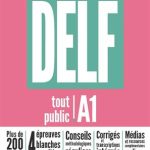 کتاب DELF tout public – Nouveau format d’épreuves (A1) + MP3