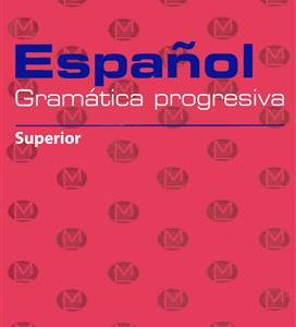 کتاب ESPANOL: GRAMATICA PROGRESIVA: Superior + MP3