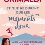 کتاب Et que ne durent que les moments doux