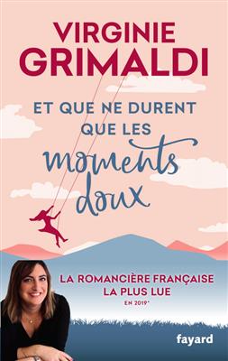 Et-que-ne-durent-que-les-moments-doux-1 کتاب Et que ne durent que les moments doux - تصویر 1