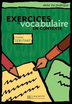 Exercices-de-Vocabulaire-en-context-Debutant-1 کتاب Exercices de Vocabulaire en context – Debutant - تصویر 1