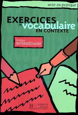 Exercices-de-Vocabulaire-en-context-Intermediaire-1 کتاب Exercices de Vocabulaire en context – Intermediaire - تصویر 1