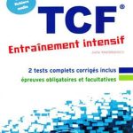 کتاب FLE – TCF – Entrainement intensif – avec fichiers