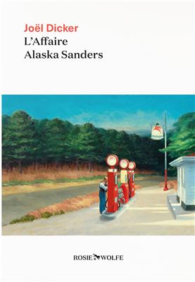 LAffaire-Alaska-Sanders کتاب L’Affaire Alaska Sanders - تصویر 1
