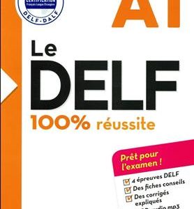 کتاب Le DELF – 100% reusSite – A1