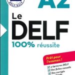 کتاب Le DELF – 100% réusSite – A2