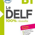 کتاب Le DELF – 100% reusSite – B1