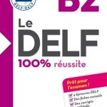 کتاب Le DELF – 100% reusSite – B2