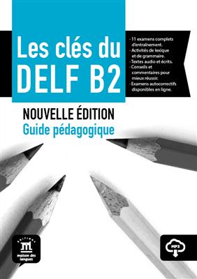 Les-cles-du-DELF-B2-Nouvelle-edition-Guide-pedagogique-MP3-1 کتاب Les clés du DELF B2 Nouvelle édition – Guide pédagogique - تصویر 1