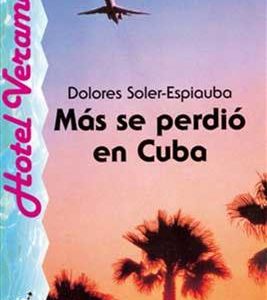 کتاب Mas se perdio en cuba