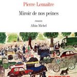 کتاب Miroir de nos peines