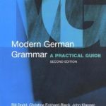 کتاب Modern German Grammar: A Practical Guide (Modern Grammars) 2nd Edition