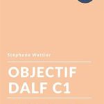 کتاب Objectif DALF C2