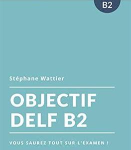 کتاب Objectif DELF B2