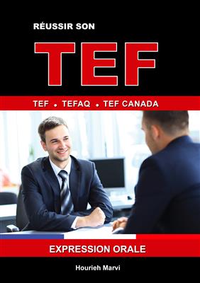REUSSIR-SON-TEF-TEFAQ-TEF-CANADA-EXPRESSION-ORALE-1 کتاب RÉUSSIR SON TEF TEFAQ TEF CANADA EXPRESSION ORALE - تصویر 1