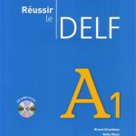کتاب Reussir le Delf A1