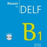 کتاب Reussir le Delf B1