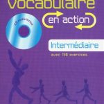 کتاب Vocabulaire en action – intermediaire