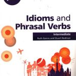 کتاب Idioms and Phrasal Verbs Intermediate – Word Skills