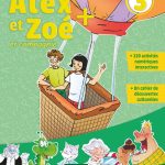 کتاب Alex et Zoe - Niveau 3 - Livre + Cahier + Lecture