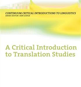 کتاب A Critical Introduction to Translation Studies