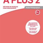 کتاب A plus 2 - Guide pedagogique