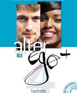 کتاب Alter Ego Plus 4 + cahier