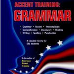 کتاب American Accent Training - Grammar