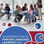 کتاب An Introduction to Foreign Language Learning and Teaching 2nd