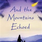 کتاب And the Mountains Echoed - Full Text