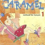 کتاب Caramel 1 + Cahier
