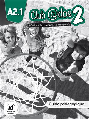 Club-@dos-2-Guide-pedagogique-1.jpg کتاب Club @dos 2 - Guide pedagogique - تصویر 1