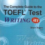 کتاب Complete Guide to the TOEFL Test - WRITING