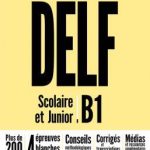 کتاب DELF B1 Scolaire et Junior -ROM Nouvelle édition