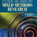 کتاب Designing and Conducting Mixed Methods Research