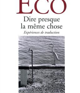 کتاب Dire presque la meme chose