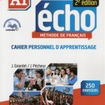 کتاب Echo - Niveau A1 - Cahier personnel d'apprentissage + livre - web - 2eme edition