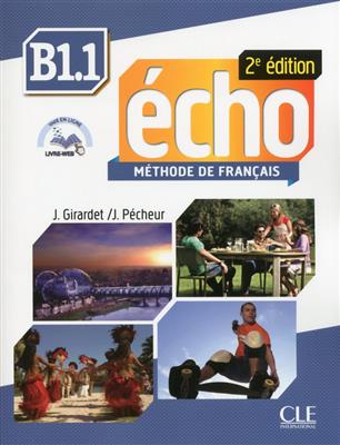 Echo-Niveau-B1.1-Cahier-2eme-edition-1.jpg کتاب Echo - Niveau B1.1 + Cahier - 2eme edition - تصویر 1