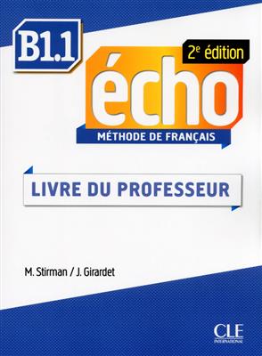 Echo-Niveau-B1.1-Guide-pedagogique-2eme-edition-1.jpg کتاب Echo - Niveau B1.1 - Guide pedagogique - 2eme edition - تصویر 1