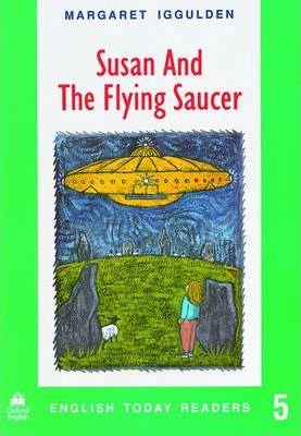 English-Today-5-Susan-And-The-Flying-saucer-1.jpg کتاب English Today 5 - Susan And The Flying saucer - تصویر 1
