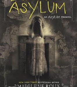 کتاب Escape from Asylum - Asylum series - Book4 - Full Text