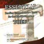 کتاب Essential Reading Comprehension Texts for the Candidates of the TOEFL